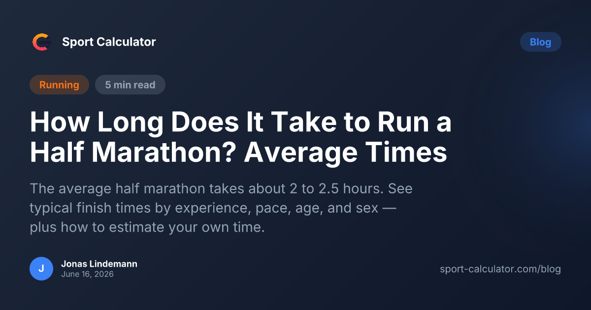 How Long Does It Take to Run a Half Marathon? Average Times