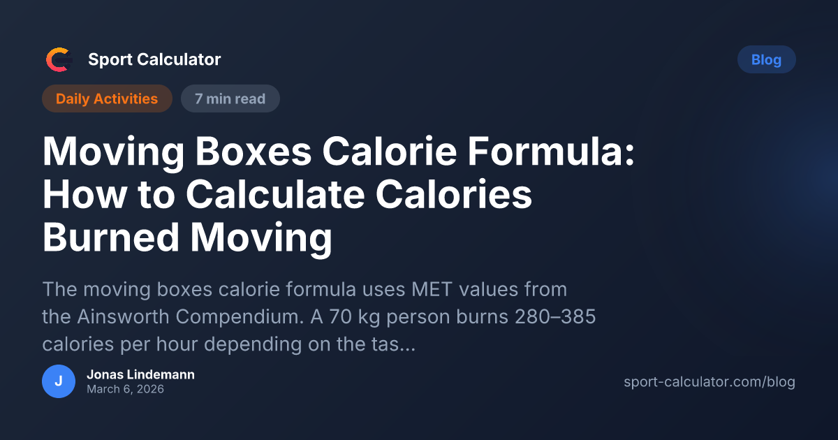 Moving Boxes Calorie Formula: How to Calculate Calories Burned Moving