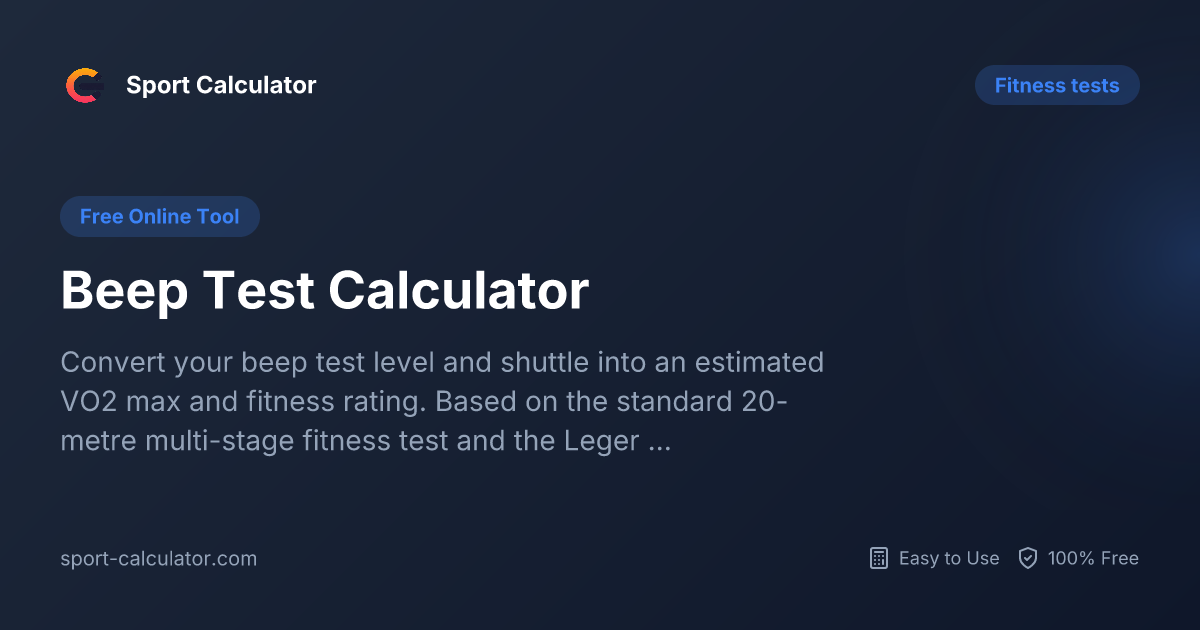 Beep Test Calculator | Free & Easy to Use