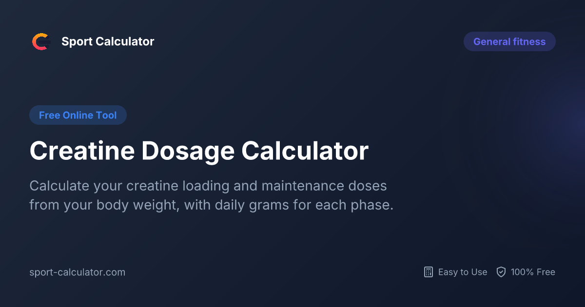 Creatine Dosage Calculator | Free & Easy to Use