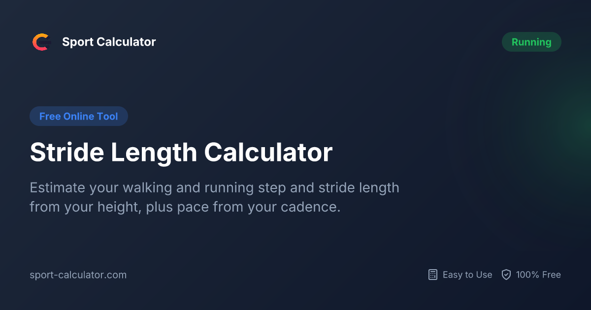 Stride Length Calculator | Free & Easy to Use